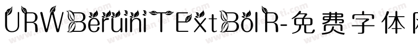 URWBeruiniTExtBol R字体转换
